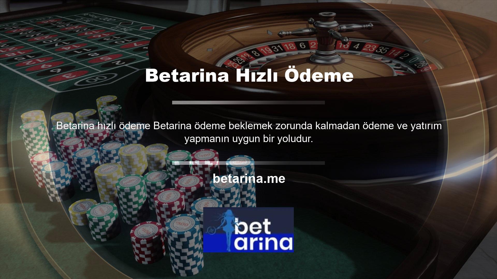 Buna ek olarak, Betarina web sitesi gerçek zaman destek hizmetleri sunmaktadır